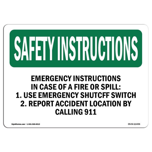 Signmission OSHA Sign, Emergency Instructions In Case Of Fire, 14in X 10in Alum, 10" W, 14" L, Landscape OS-SI-A-1014-L-11436